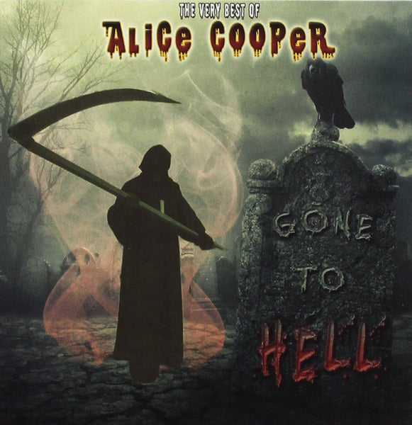 GONE TO HELL - THE VERY BEST OF ALICE COOPER: CD