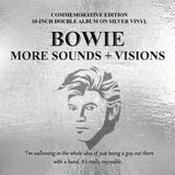 BOWIE - MORE SOUNDS + VISIONS: 10-INCH DOUBLE ALBUM ON SILVER VINYL IN GATEFOLD SLEEVE - LIMITED TO JUST 1000 COPIES WORLDWIDE!