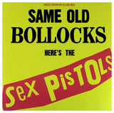 SEX PISTOLS - SAME OLD BOLLOCKS, HERE'S THE SEX PISTOLS: LIMITED EDITION ON YELLOW VINYL