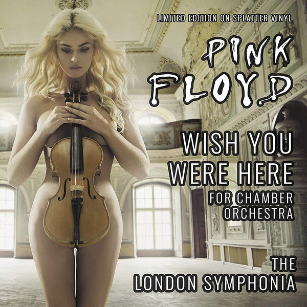 PINK FLOYD'S WISH YOU WERE HERE FOR CHAMBER ORCHESTRA: LIMITED EDITION ON BLACK AND WHITE SPLATTER VINYL