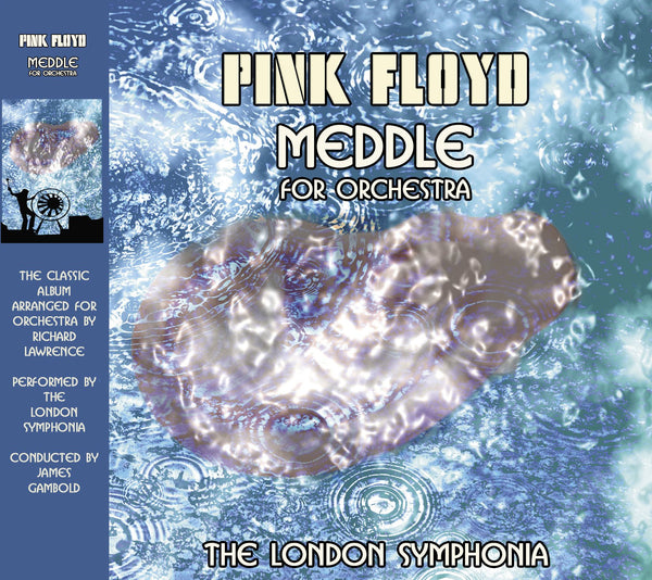 PINK FLOYD MEDDLE FOR ORCHESTRA: CD