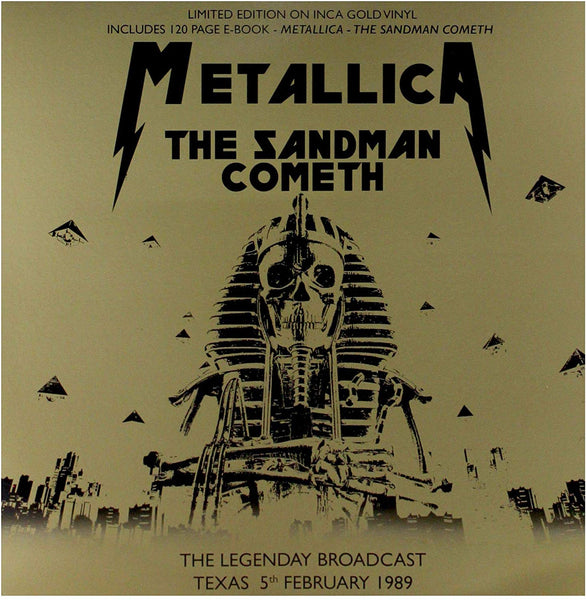 METALLICA - THE SANDMAN COMETH: LIMITED EDITION ON INCA GOLD SWIRL VINYL