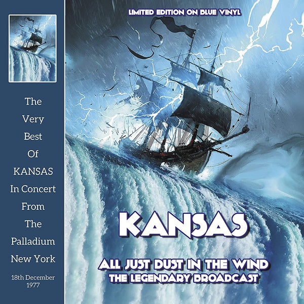 KANSAS - ALL JUST DUST IN THE WIND: LIMITED EDITION ON BLUE VINYL